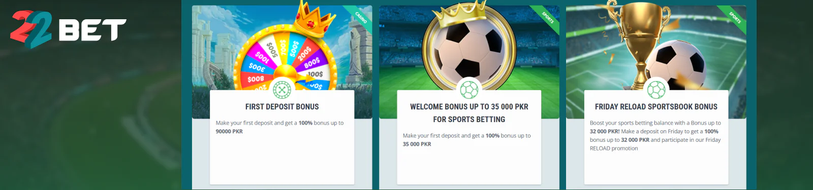 22Bet PK Promotional Offers